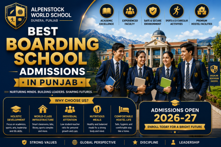 Best Boarding School Admissions in Punjab: Complete 2026 Admission Guide for Parents